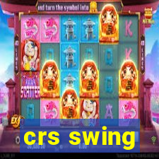 crs swing